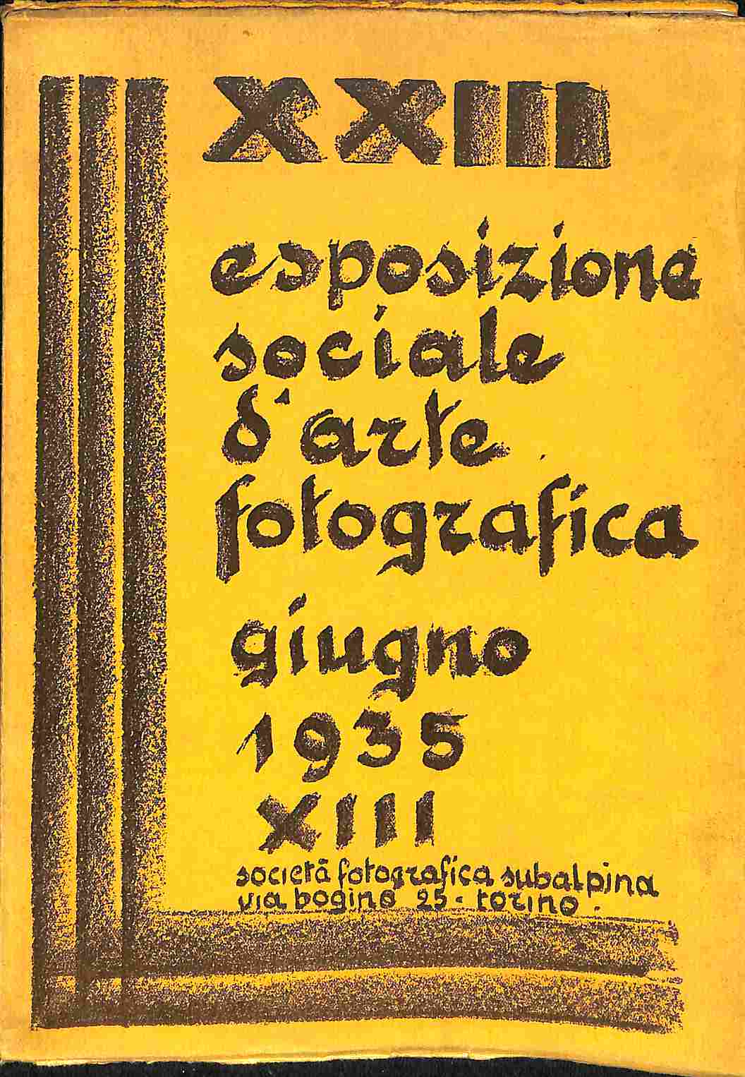 XXIII Esposizione sociale d'arte fotografica. Giugno 1935. Società fotografica subalpina